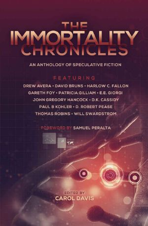 [The Future Chronicles 01] • The Immortality Chronicles